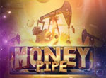 Money Pipe